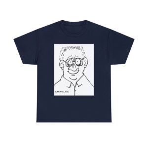 Charles! The Face of Evil - Unisex Heavy Cotton Tee