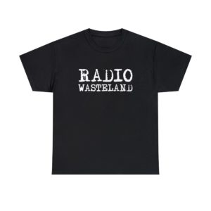 Radio Wasteland Logo - Unisex Heavy Cotton Tee